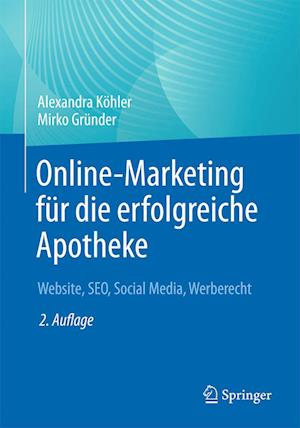 Online-Marketing für die erfolgreiche Apotheke