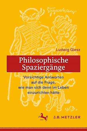 Ludwig Giesz: Philosophische Spaziergänge