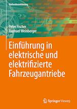 Einführung in elektrische und elektrifizierte Fahrzeugantriebe