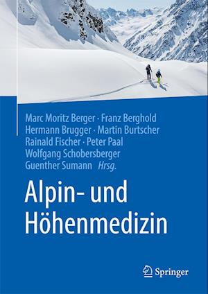 Alpin- und Höhenmedizin