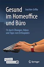 Gesund im Homeoffice und Büro