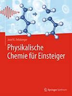 Physikalische Chemie für Einsteiger