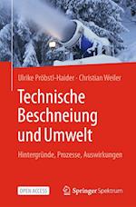 Technische Beschneiung und Umwelt