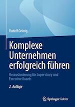 Komplexe Unternehmen erfolgreich führen