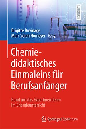 Chemiedidaktisches Einmaleins für Berufsanfänger