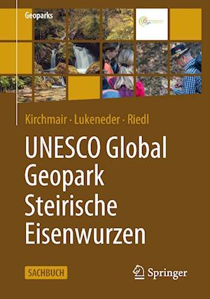 UNESCO Global Geopark Steirische Eisenwurzen