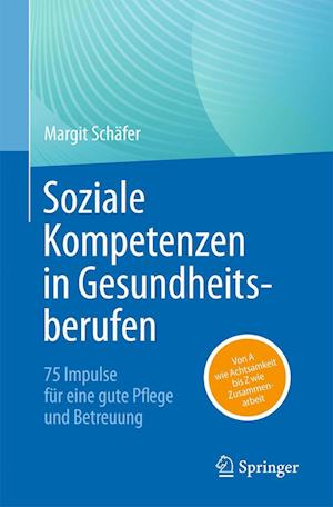 Soziale Kompetenzen in Gesundheitsberufen