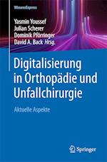 Digitalisierung in Orthopädie und Unfallchirurgie