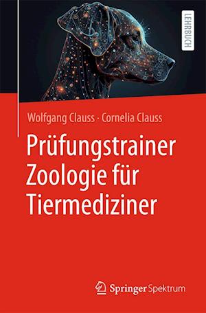 Prüfungstrainer Zoologie für Tiermediziner