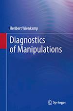 Diagnostics of Manipulations