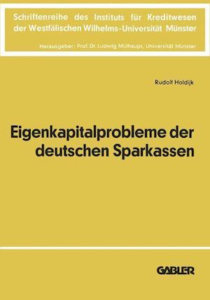 Die Eigenkapitalprobleme der Deutschen Sparkassen