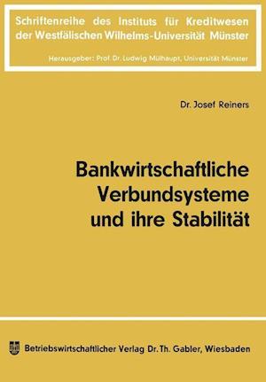 Bankwirtschaftliche Verbundsysteme und ihre Stabilität