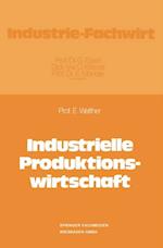 Industrielle Produktionswirtschaft