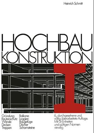 Hochbau Konstruktion