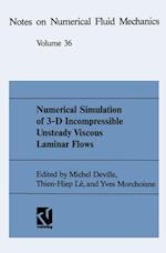 Numerical Simulation of 3-D Incompressible Unsteady Viscous Laminar Flows