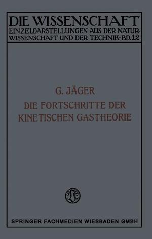 Die Fortschritte der Kinetischen Gastheorie