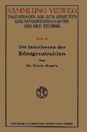 Die Interferenz der Röntgenstrahlen