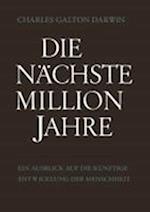 Die Nächste Million Jahre