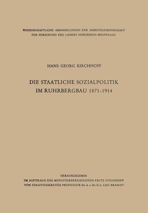 Die staatliche Sozialpolitik im Ruhrbergbau 1871–1914