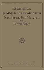 Anleitung zum geologischen Beobachten, Kartieren und Profilieren