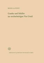 Goethe und Schiller im wechselseitigen Vor-Urteil