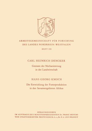 Grenzen Der Mechanisierung in Der Landwirtschaft. Die Entwicklung Der Futterproduktion in Den Savannengebieten Afrikas