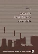 Industriebetriebslehre, kurzgefaßt