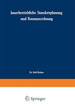 Innerbetriebliche Standortplanung und Raumzuordnung