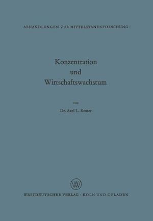 Konzentration und Wirtschaftswachstum