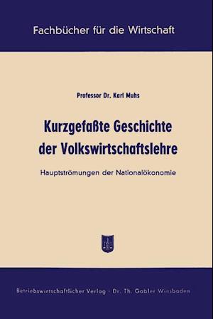 Kurzgefaßte Geschichte der Volkswirtschaftslehre