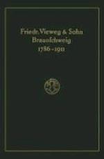 Verlagskatalog von Friedr. Vieweg & Sohn in Braunschweig, 1786-1911: herausgegeben aus anlass des hundertfünfundzwanzigjährigen bestehens der firma, gegründet april 1786