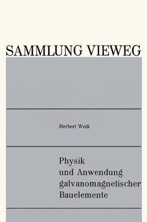 Physik und Anwendung galvanomagnetischer Bauelemente