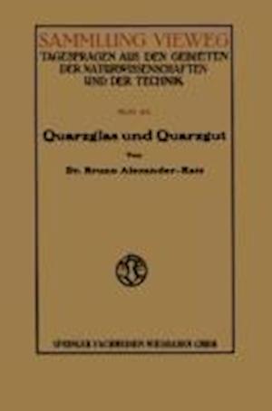 Quarzglas und Quarzgut