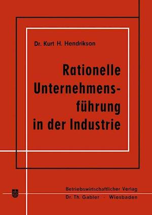 Rationelle Unternehmensführung in der Industrie