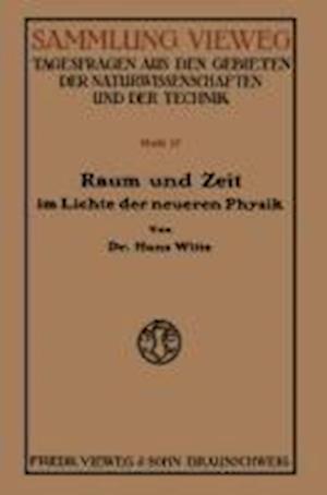 Raum und Zeit im Lichte der neueren Physik