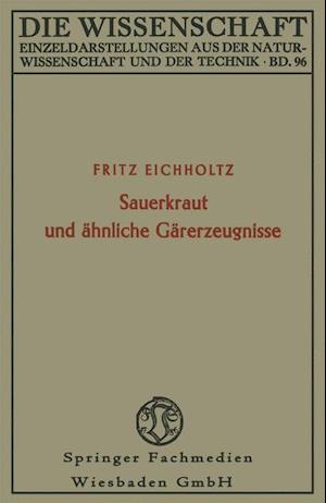 Sauerkraut und ähnliche Gärerzeugnisse