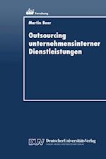 Outsourcing unternehmensinterner Dienstleistungen