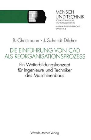 Die Einführung von CAD als Reorganisationsprozeß