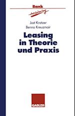 Leasing in Theorie und Praxis