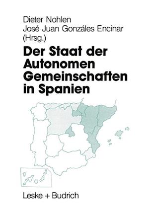 Der Staat der Autonomen Gemeinschaften in Spanien