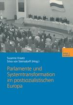 Parlamente und Systemtransformation im postsozialistischen Europa