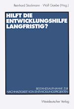 Hilft die Entwicklungshilfe langfristig?