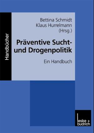 Präventive Sucht- und Drogenpolitik