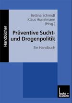 Präventive Sucht- und Drogenpolitik