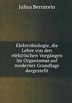 Elektrobiologie