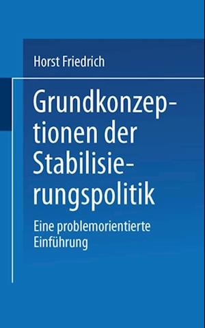 Grundkonzeptionen der Stabilisierungspolitik