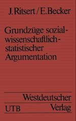 Grundzüge sozialwissenschaftlich-statistischer Argumentation