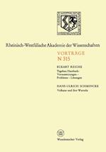 Tagebau Hambach: Voraussetzungen — Probleme — Lösungen. Vulkane und ihre Wurzeln