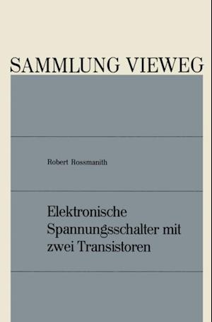 Elektronische Spannungsschalter mit zwei Transistoren