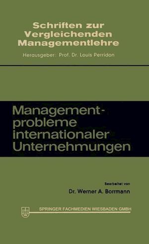 Managementprobleme Internationaler Unternehmungen